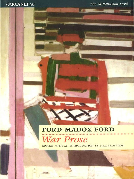 Title details for War Prose by Ford Madox Ford - Available